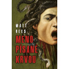 Meno písané krvou - Matt Rees