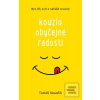 Kouzlo obyčejné radosti (Tomáš Kosačík)