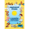 O slniečku, zvieratkách a noci tajomnej - Vendula Hegerová (ilustrátor)