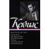 Jack Kerouac: Road Novels 1957-1960