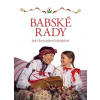 Babské rady - Jaroslava Rozsypalová-Vykoupilová