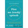 Pôst na ženský spôsob - Mindy Pelz