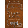 Ztracená koruna (A. K. Mulford)
