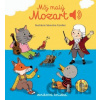 Môj malý Mozart - Emilie Collet, Séverine Cordier (ilustrátor)