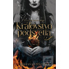 Kráľovstvo podsvetia (Leshiana Višňovská)
