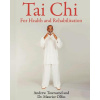 Tai Chi for Health and Rehabilitation