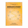Modelové otázky pro přijímací zkoušky z fyziky, chemie a biologie (Hana Kolářová, Svatava Dvořáčková, Vlastimila Chalupová Karlovská )