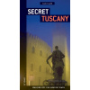 Secret Tuscany - Carlo Caselli