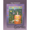 Pravouhla mandarínka - Peter Michalovič, Jaro Jelenek (ilustrátor)