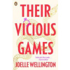 Their Vicious Games - Joelle Wellington, Penguin Books