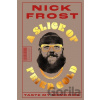 A Slice of Fried Gold - Nick Frost