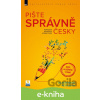 E-kniha Pište správně česky – poradna šílených korektorů (nové, rozšířené vydání) - Dalibor Behún