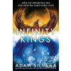 Infinity Kings (Adam Silvera)