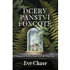 Dcery panství Foxcote - Eve Chase