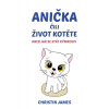 Anička čili život kotěte