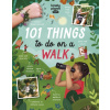 101 Things to do on a Walk 1