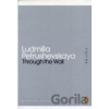Through the wall - Ludmilla Petrushevskaya