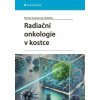 Radiační onkologie v kostce - Renata Soumarová