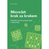 Micro:bit krok za krokem - Martin Malý