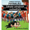 Fotbaláci I.. Záhada usínajících rozhodčí - Roberto Santiago