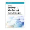 Základy všeobecnej farmakológie (Martin Kertys)