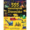 555 samolepiek - Stavenisko