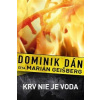 Krv nie je voda - Audiokniha - Dán Dominik