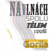 Chinaski: Na vlnách Spolu Tělem I duší (Best Of) - Chinaski