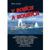 V bojích a bouřích - Milan Jelínek