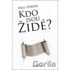 Kdo jsou židé? - Paul Spiegel