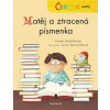 Čteme sami – Matěj a ztracená písmenka - Lenka Hoštičková