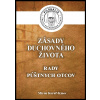 Zásady duchovného života - Miron Keruľ-Kmec st.