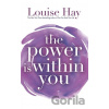 The Power is within You - Louise Hay