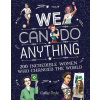 We Can Do Anything - Caitlin Doyle, Chuck Gonzales (ilustrácie)