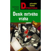 Deník mrtvého vraha - Roman Cílek