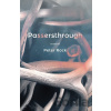 Passersthrough - Peter, MD, FCCP, MBA Rock