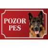 Nemecký ovčiak - Kovová tabuľka POZOR PES