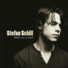 Schill Stefan - Don't Say A Word [CD]