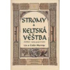 Murray Liz a C.: Stromy a keltská věštba (komplet) (u kelstkého Oghamu neboli Stromové abecedy je každé písmeno vtělením ducha stromu, zde představeného na 25 zdobných kartách (vydání Fontána 2010))