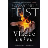 Vládce hněvu - Sága ohňotvůrců - Feist Raymond E.