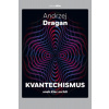Kvantechismusaneb Klec na lidi - Andrzej Dragan
