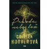 Pravda, nebo lež - Hooverová Colleen