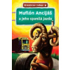 Muflón Ancijáš a jeho spanilá jazda