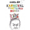 Karneval paměťových buněk - Karel Šíp