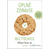Úplné zdravie bez pšenice - William Davis - online doručenie