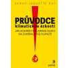 Průvodce klimatickou úzkostí - Sarah Jaquette Ray