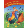 Najkrajšie rozprávky z gazdovského dvora