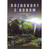 Rozhovory s Bohom III. - Walsch Donald Neale