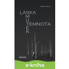 E-kniha Láska, smutek, temnota - Radek Pokorný