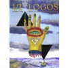 Logos 1,2/2006-sborník pro esoterní chápání života (Bruno Nardini: Tajné vědy ve 20. století; T. Vondrovic: Hermovi hadi; M. Stejskal: Dračí setba; Otmar Hess: Ante Portas; ... ( 128 str. B4) (vydání